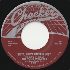 Tune Weavers Happy, Happy Birthday Baby / Ol Man RiverChecker US 872 202147 R&B R&R レコード 7インチ 45