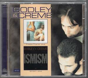 GODLEY & CREME ゴドレー＆クレーム／２枚組・Ismism Plus + / Freeze Frame Plus(MEDCD-745) ボーナストラック多数