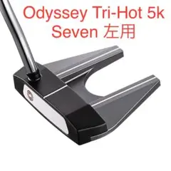 Odyssey Tri-Hot 5k Seven Putter レフティ 左用