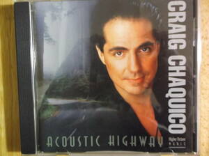 ほぼ未使用美品 Craig Chaquico Acoustic Highway クレイグ チャキーソ チャキーコ Jefferson Starship ジェファーソン スターシップ