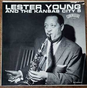 Lester Young/Lester Young With The Kansas City Five/米Commodore Org.