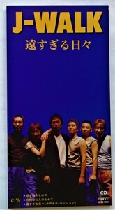 中古シングルCD 『 J-WALK / 遠すぎる日々 』