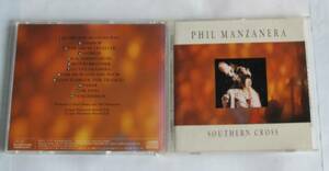 PHIL MANZANERAフィル・マンザネラSOUTHERN CROSS サザンクロス