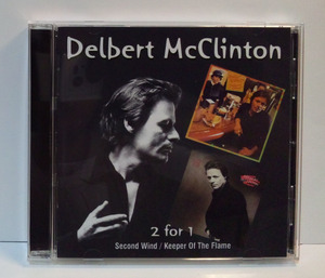 [2in1][78年作/79年作] Delbert McClinton - Second Wind / Keeper of the Flame● デルバート・マクリントン