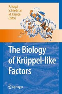 [A12207832]The biology of Kru¨ppelーlike factors