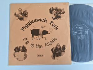 【UK FOLK希少盤/サイン入り】Piggleswick Folk / Pig In The Middle 紙ペラジャケLP ACORN RECORDS CF.256 75年BRITISH FOLK,TRADITIONAL,