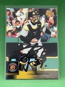 阪神タイガース　矢野輝弘　直筆サインカード　２００１　UPPER DECK　プロ野球　③