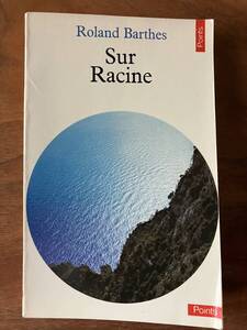 【構造主義／記号学】ロラン・バルト『ラシーヌ論』Roland Barthes, Sur Racine, Points Seuil,, Paris, 1979, 157pp.