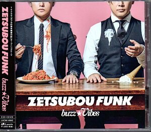 buzz★Vibes「ZETSUBOU FUNK」CD+DVD/森久保祥太郎/Shinnosuke(SOUL