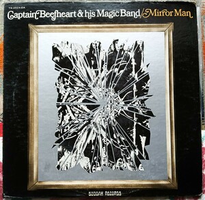 希少 LP 国内盤 Captain Beefheart // Mirror Man 1966～68年頃の発売 日本初版 解説、歌詞付き 