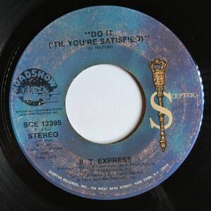 FUNK 45 ● B. T. EXPRESS ● DO IT (’TIL YOU’RE SATISFIED)3:09 / 5:25 　BEYONCE　SNOOP DOGG　J DILLA