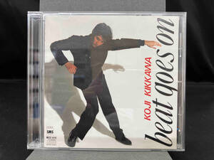 吉川晃司 CD Beat goes on