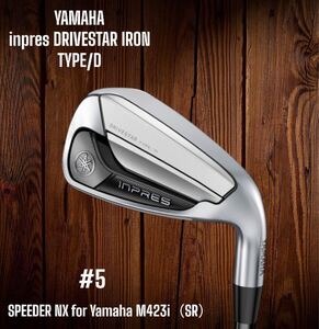 YAMAHA ヤマハ inpres DRIVESTAR TYPE/D ドライブスター アイアン #5 SPEEDER NX for Yamaha M-425i SR