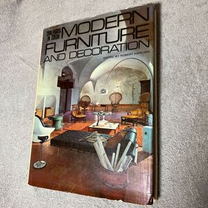 Modern Furniture and Decoration EDITED BY ROBERT HARLING インテリア洋書　ハードカバー