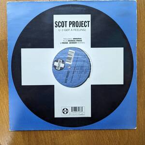 Scot Project - U (I Got A Feeling)