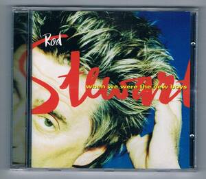 CD：ROD STEWART： when we were the new boys