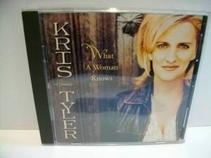 カントリー CD 　KRIS TYLER / What a Woman Knows