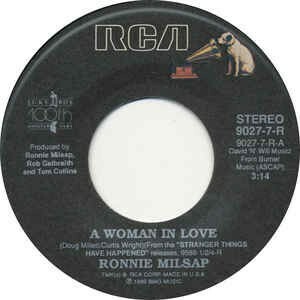 Ronnie Milsap / A Woman In Love 7インチ b/w Starting Today RCA 1989