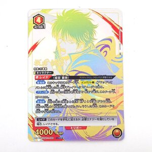 ★中古★ユニオンアリーナ パラレル 坂田 銀時 SR★★★ 箔押し UA11BT/GNT-1-089（スーパーレア/星3/カード/トレカ）★【CA060】