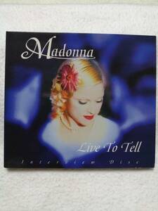 【廃盤インタビューCD】Madonna Live To Tell Interview Disc UKオリジナル　マドンナ　リヴ・トゥ・テル・インタビュー