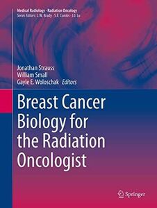 [A11782222]Breast Cancer Biology for the Radiation Oncologist (Medical Radi