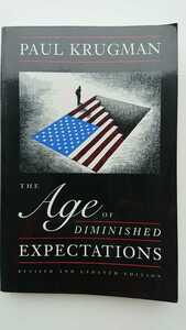 【最終値下げ（今回限りの出品）★稀少★送料無料】Paul Krugman『The Age of Diminished Expectations』★ポール・クルーグマン